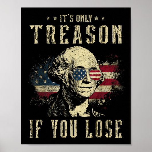 Poster La trahison si vous perdez George Washington 4t (Devant)