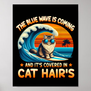 Poster La Vague Bleue arrive et elle est couverte dans le