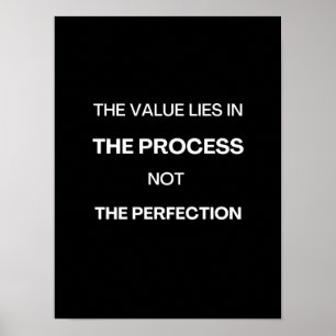 Poster La valeur réside dans le processus - Motivational
