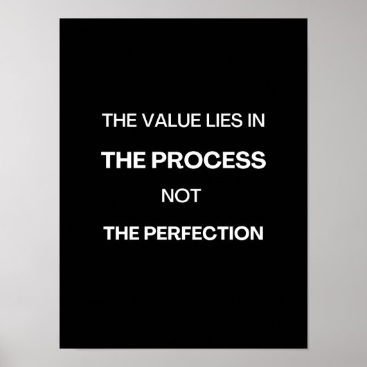 Poster La valeur réside dans le processus - Motivational (Devant)