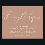 Poster La veille du repas de répétition de mariage Bienve<br><div class="desc">Ce panneau est le moyen idéal pour accueillir vos invités à votre dîner de répétition.</div>