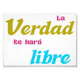 Póster La verdad te hará libre Foto Afdruk