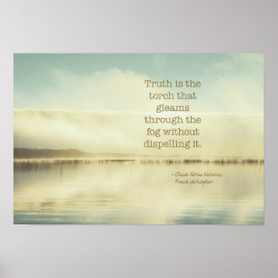 Poster La vérité est la citation torche d'Helvetius