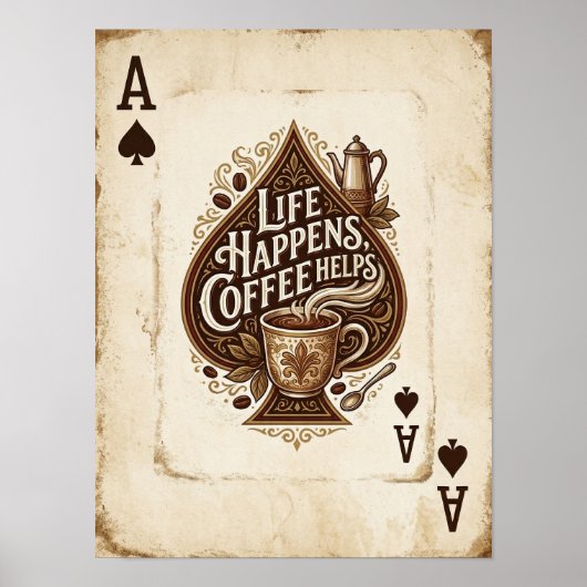 Poster la vie arrive, le café aide (Devant)