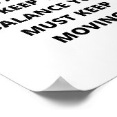 Poster La vie, c'est comme faire du vélo. Pour conserver  (Coin)