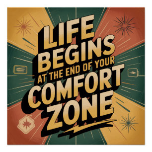 Poster La vie commence à la fin de votre zone de confort