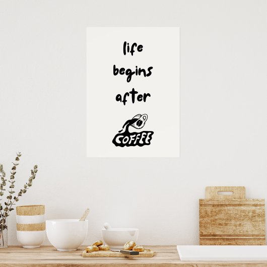 Poster La vie commence après le café (Cuisine)
