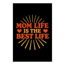 La vie de maman est la meilleure vie