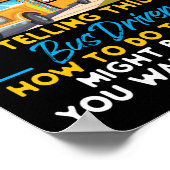 Poster La Vie Des Conducteurs De Bus Scolaires Est Pleine (Coin)