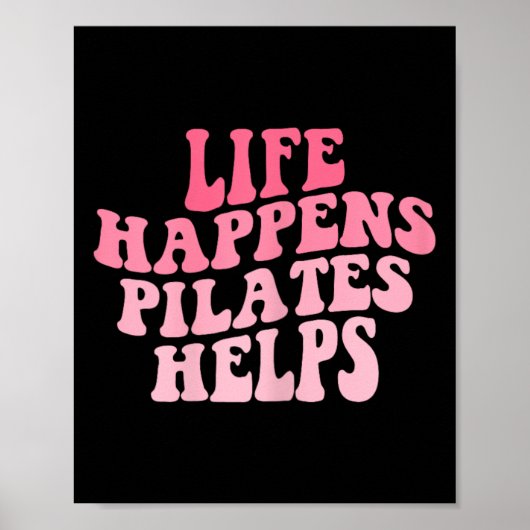 Poster La vie des femmes arrive Pilates aide drôle Workou (Devant)