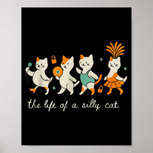Poster La vie d'une chatte idiote drôle tendance mème sho