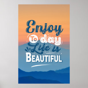 Poster La vie est belle Citation Motivante