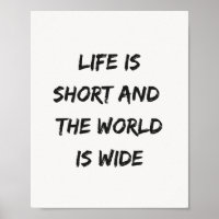 La vie est courte Citation de voyage Typographie m