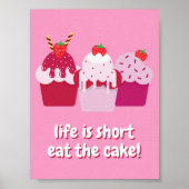 Poster La vie est courte, mangez le gâteau ! Cupcakes amu (Devant)