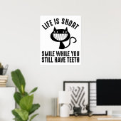 Poster La Vie Est Courte - Souriez Pendant Que Vous Avez  (Bureau à domicile)