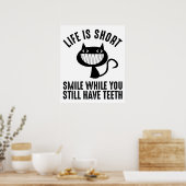 Poster La Vie Est Courte - Souriez Pendant Que Vous Avez  (Cuisine)