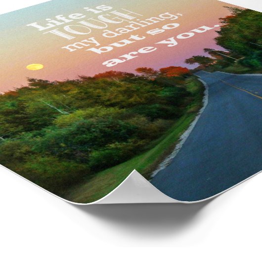 Poster La vie est difficile mais vous aussi l'impression (Coin)