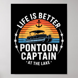 Poster La vie est meilleure au capitaine de la ponton du