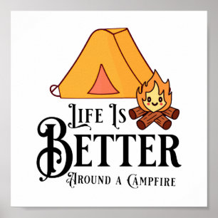 Poster La vie est meilleure autour d'un feu de camp