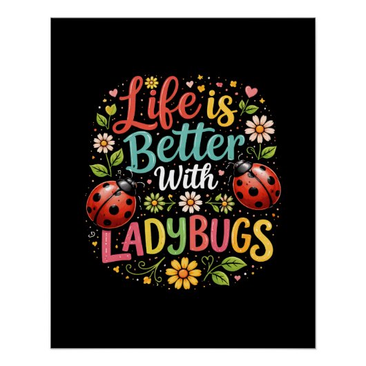 Poster La vie est meilleure avec les coccinelles (Devant)