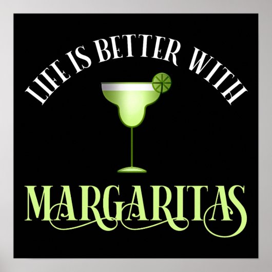Poster La Vie Est Meilleure Avec Margaritas (Devant)