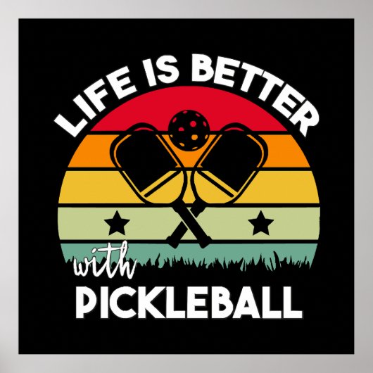 Poster La vie est meilleure avec Pickleball (Devant)