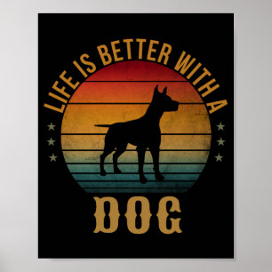 POSTER LA VIE EST MEILLEURE AVEC UN CHIEN
