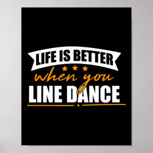 Poster La Vie Est Meilleure Quand On Lance La Danse