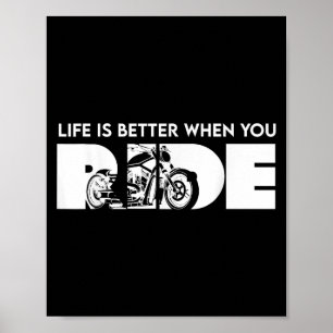 Poster La Vie Est Meilleure Quand Vous Roulez À Vélo Drôl