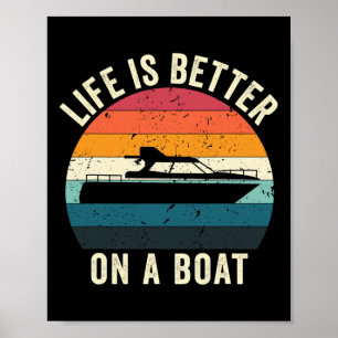 Poster La vie est meilleure sur un bateau drôle de capita