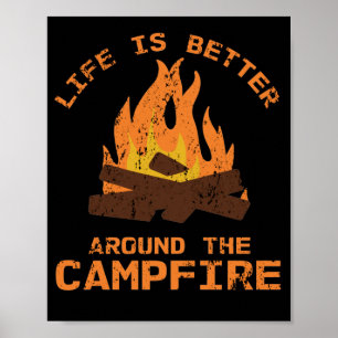 Poster La Vie Est Mieux Autour Du Camp De Feu De Campagne