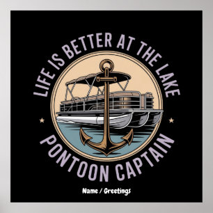 Poster La Vie Est Mieux Sur Le Lac Pontoon Capitaine Funn