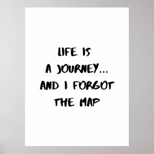 Poster La vie est un voyage - Citation drôle