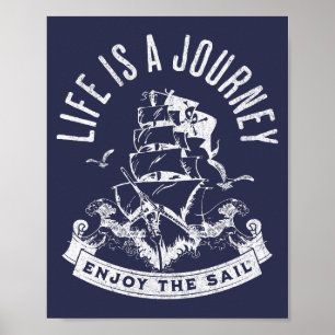 Poster La vie est un voyage, profiter de la voile
