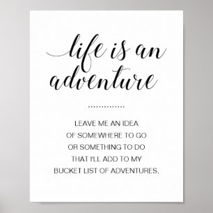 Poster La Vie Est Une Liste D'Idées De Bouquet D'Aventure
