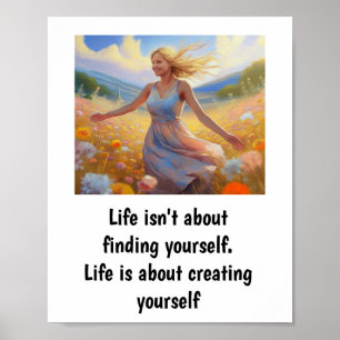 Poster La vie ne consiste pas à se trouver soi-même.