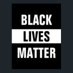 Poster La vie noire importe<br><div class="desc">Parlez contre la violence et le racisme systémique envers la communauté afro-américaine avec cette affiche Black Lives Matter.</div>