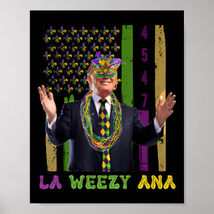 Poster La Weezy Ana Funny Mardi Gras 2025