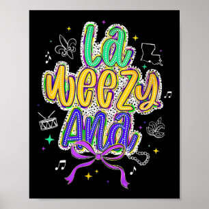 Poster La Weezy Ana Mardi Gras Mardi gras Coquette