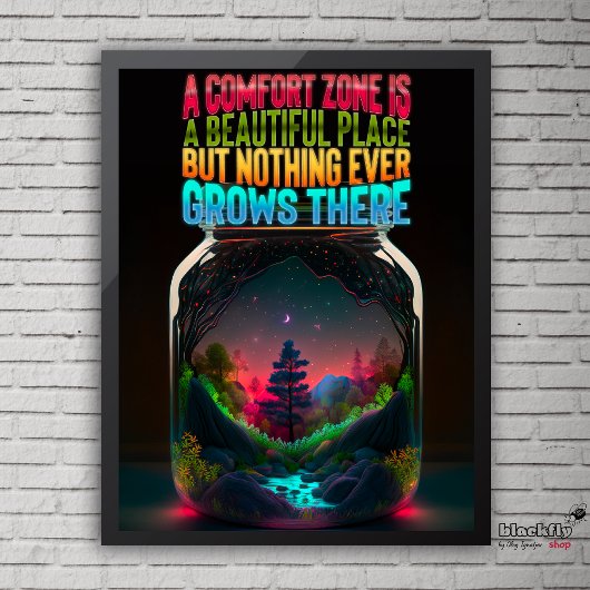 Poster La zone de confort est un bel endroit | motivation