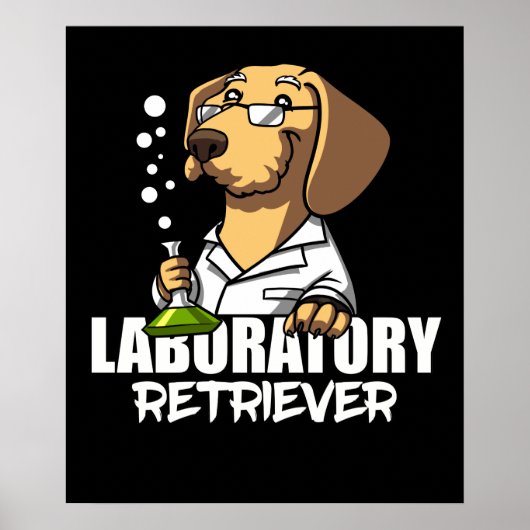 Poster Labrador Retriever Chien Chimie Enseignant en scie (Devant)