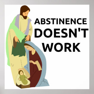 Poster L'abstinence ne fonctionne pas