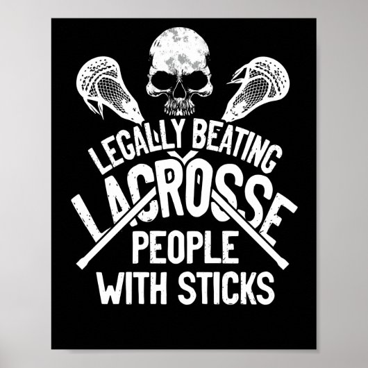 Poster Lacrosse Battre Légalement Les Gens Avec Des Bâton (Devant)