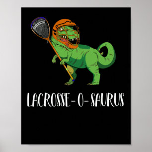Poster Lacrosse Lax Player Dinosaur Dino Lover Sport