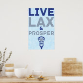 Poster Lacrosse Live LAX et Prosper Art (Cuisine)