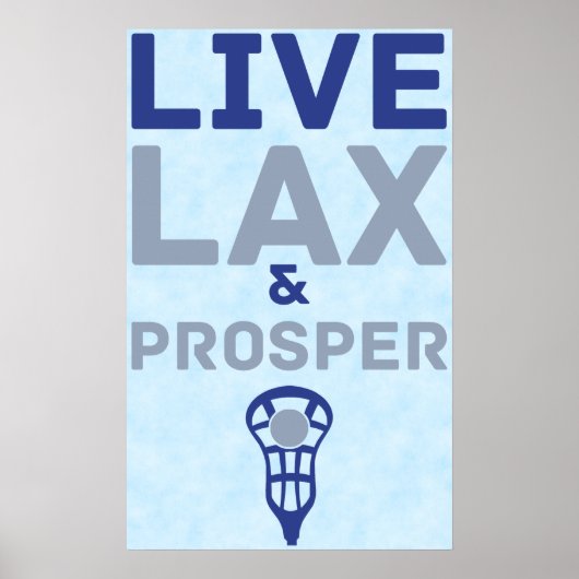 Poster Lacrosse Live LAX et Prosper Art (Devant)