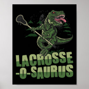 Poster Lacrosse-o-saurus - Joueur de Lacrosse Drôle Amour