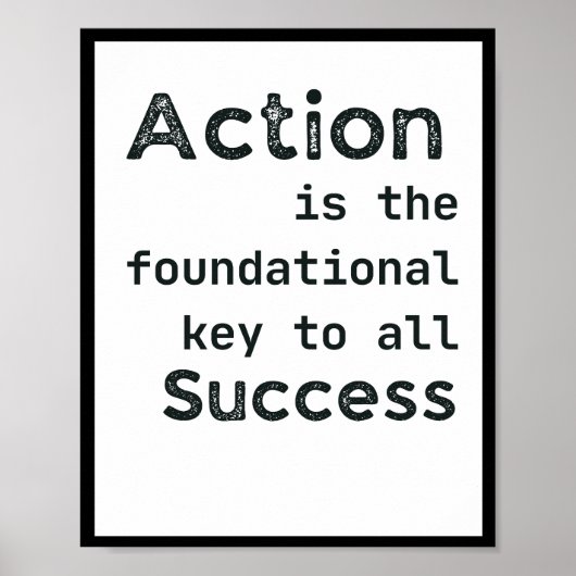Poster L'action est la clé fondamentale du succès (Devant)