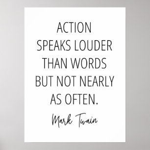 Poster L'action parle plus fort que les mots mais...