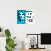 Poster Lady Liberty - Je suis avec elle (Bureau à domicile)